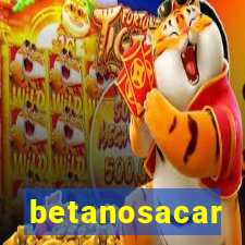 betanosacar