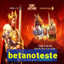 betanoteste
