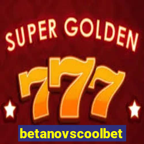betanovscoolbet