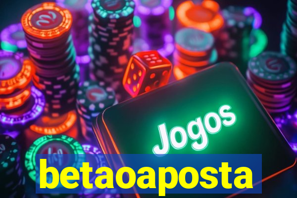 betaoaposta