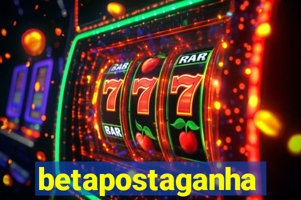 betapostaganha