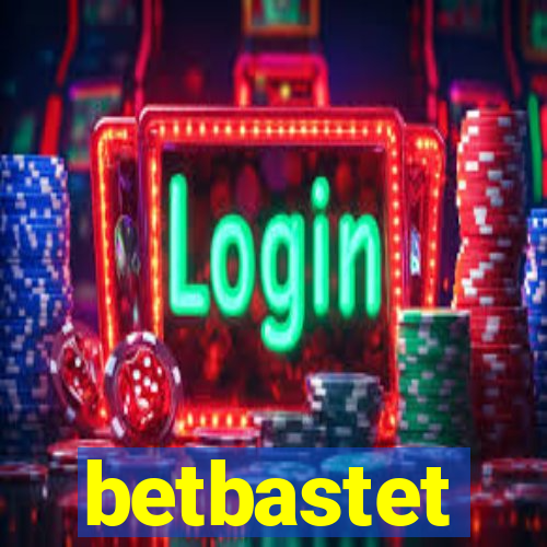 betbastet