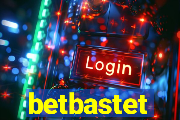 betbastet
