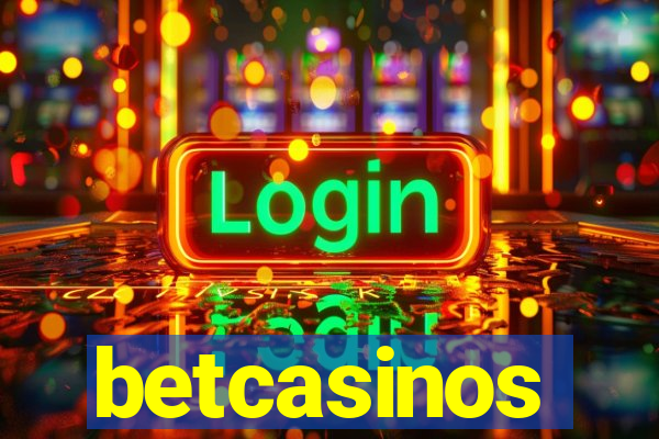 betcasinos