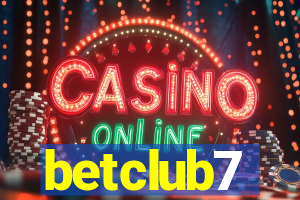 betclub7