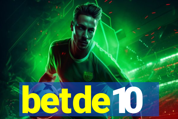 betde10