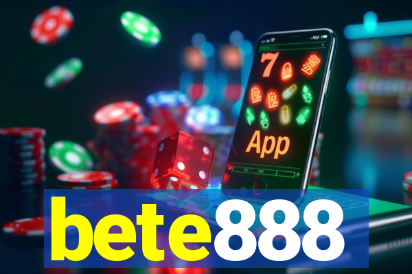 bete888
