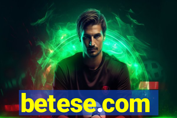 betese.com
