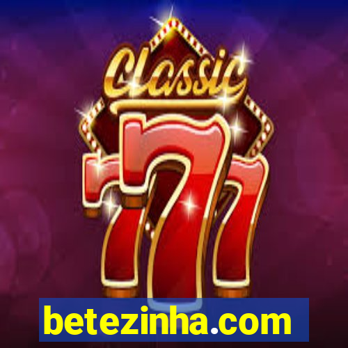 betezinha.com