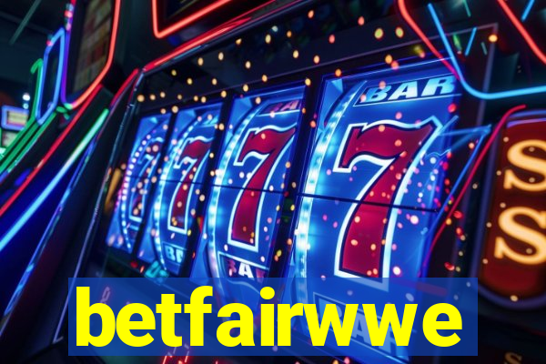 betfairwwe