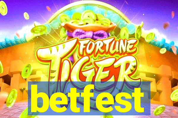 betfest