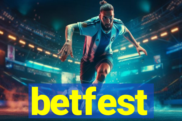 betfest