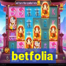 betfolia