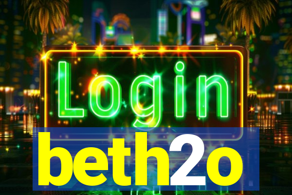 beth2o
