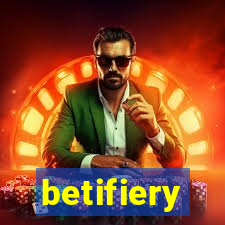 betifiery