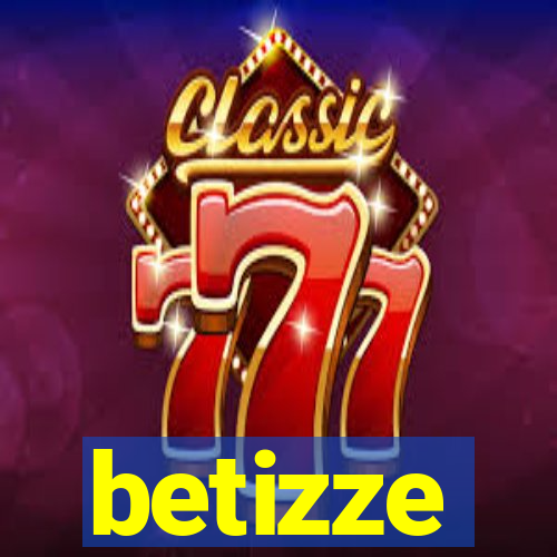 betizze