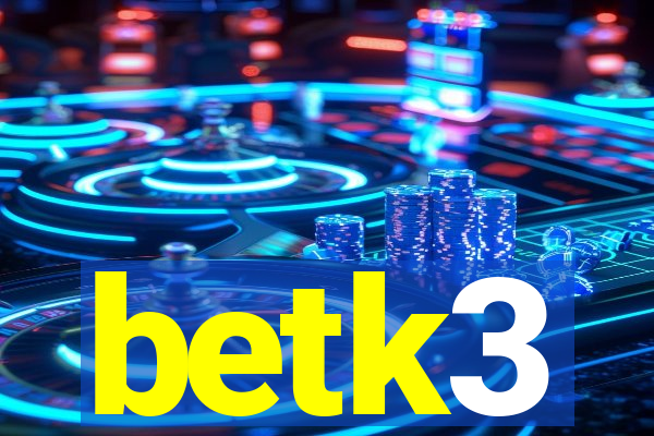 betk3