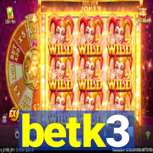 betk3