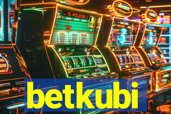 betkubi