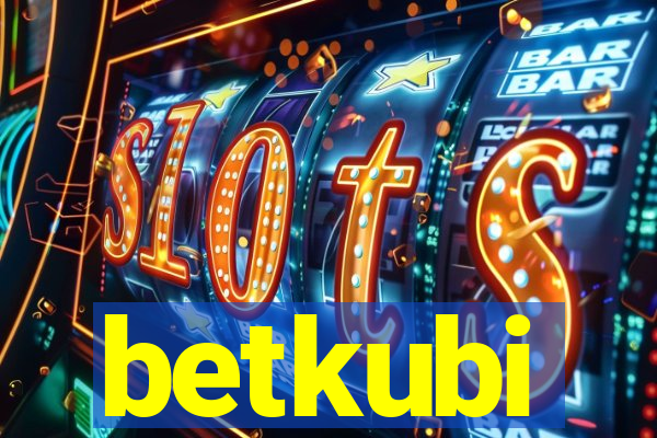 betkubi