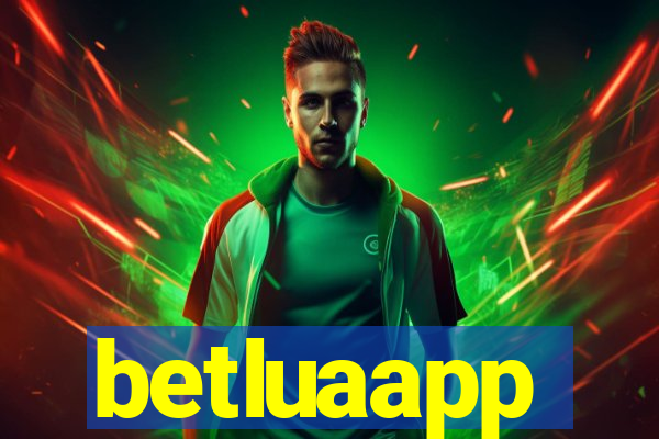betluaapp