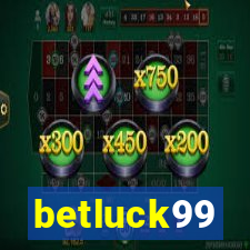 betluck99