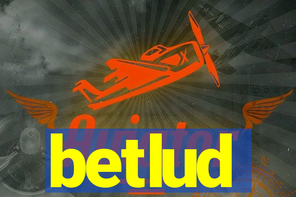 betlud