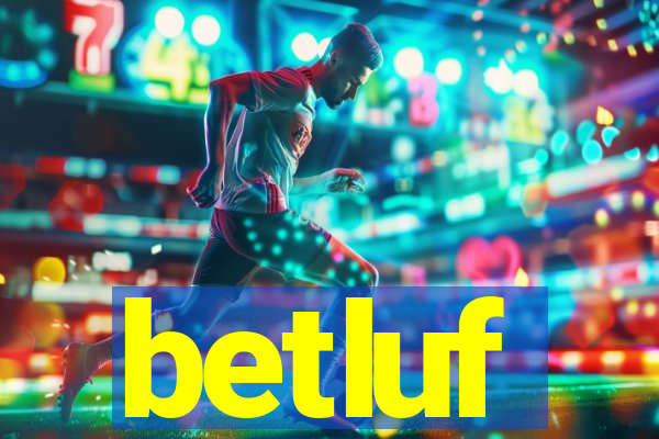 betluf
