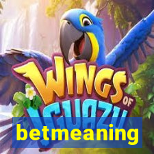 betmeaning