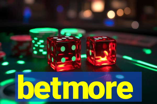 betmore