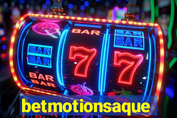 betmotionsaque