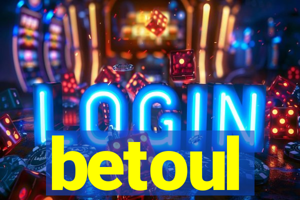 betoul