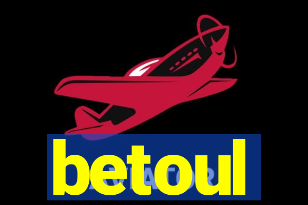 betoul
