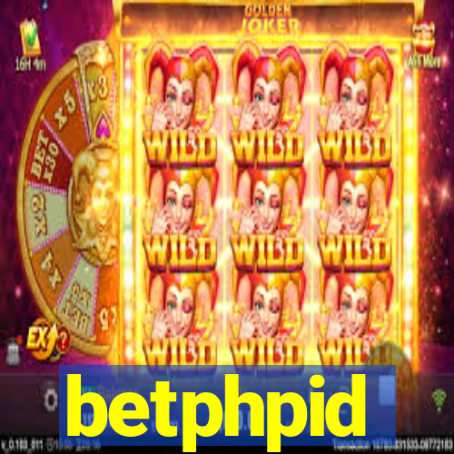 betphpid