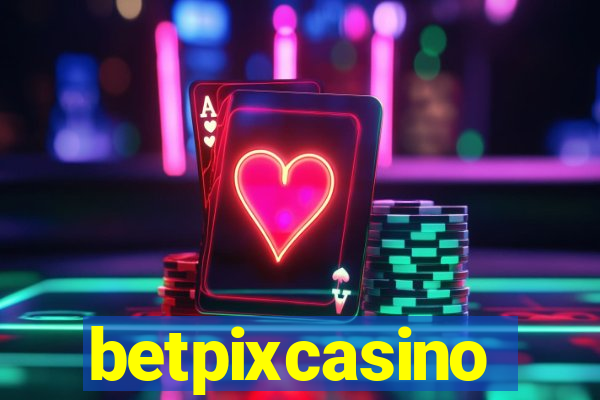 betpixcasino