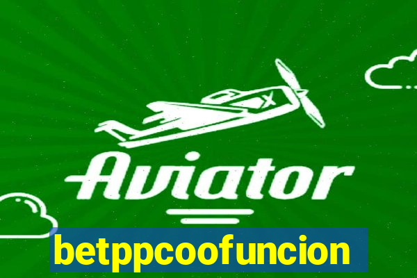betppcoofuncion