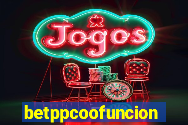 betppcoofuncion