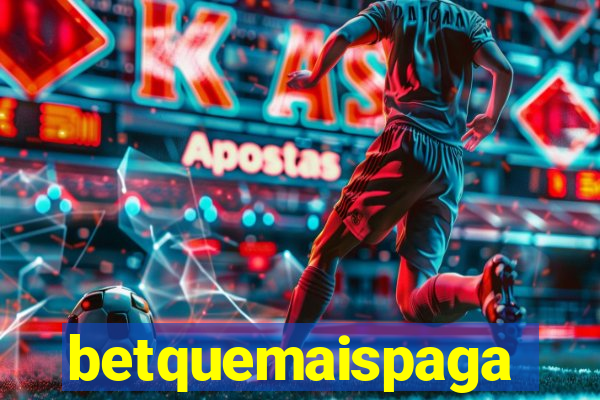 betquemaispaga