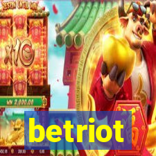 betriot
