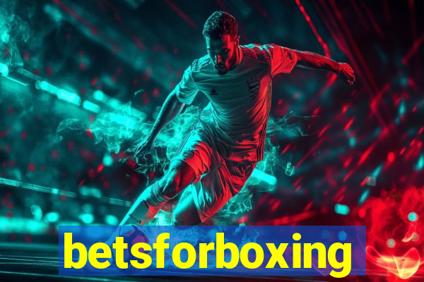 betsforboxing