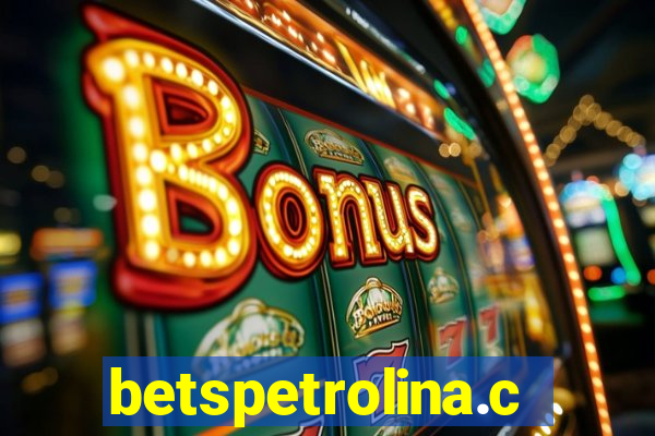 betspetrolina.com