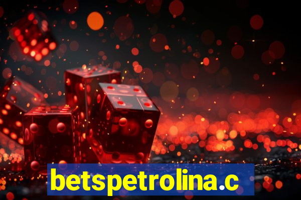 betspetrolina.com