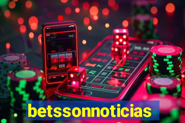betssonnoticias