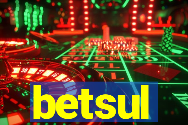 betsul