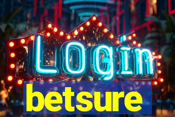 betsure