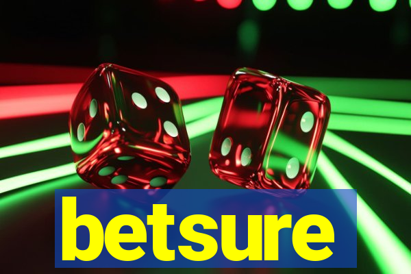 betsure