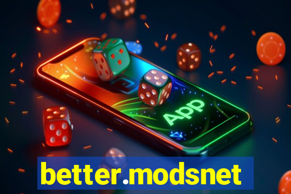 better.modsnet