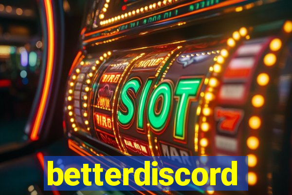 betterdiscord