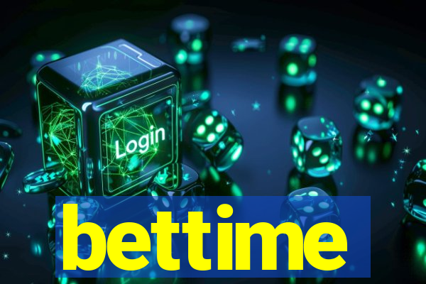 bettime