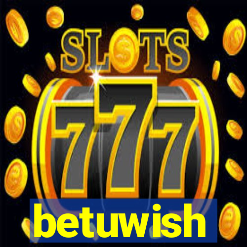 betuwish